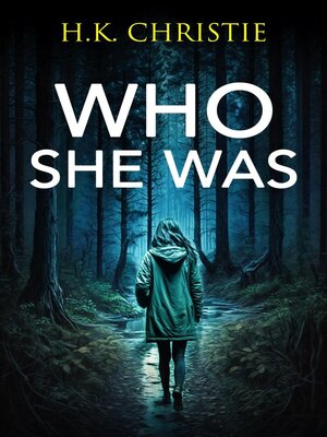cover image of Who She Was